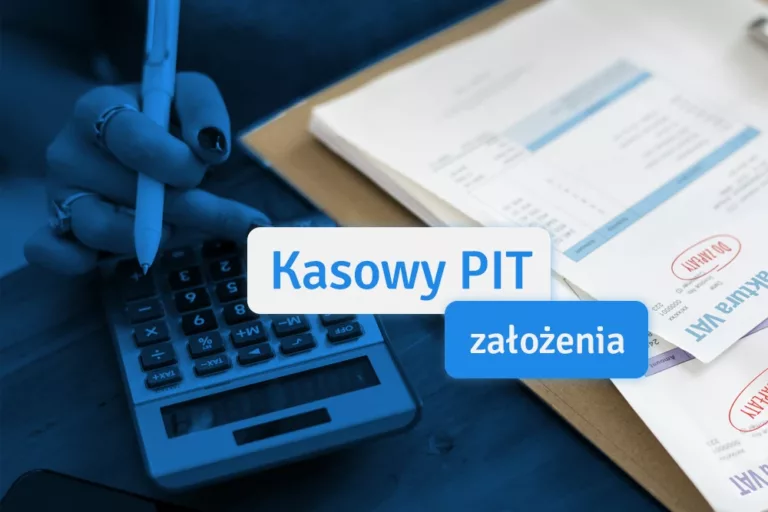 PIT KASOWY dla przedsiębiorców od stycznia 2025 r.​